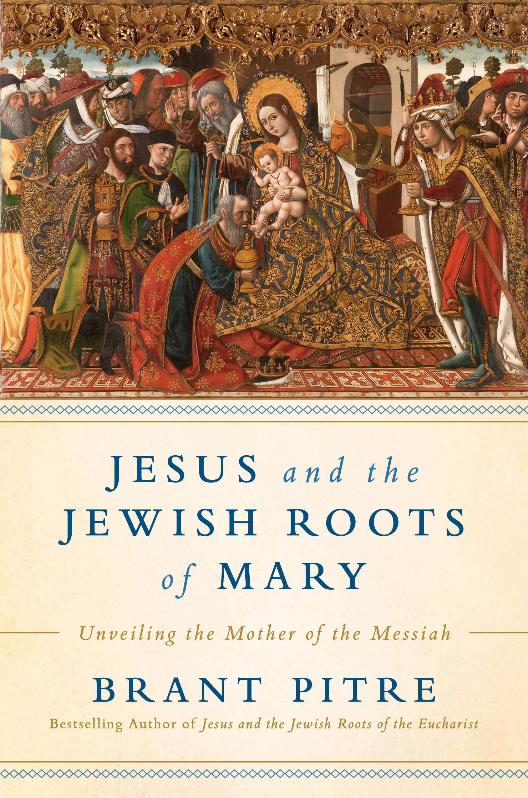Jesus and the Jewish Roots Of Mary (Hardcover Book)