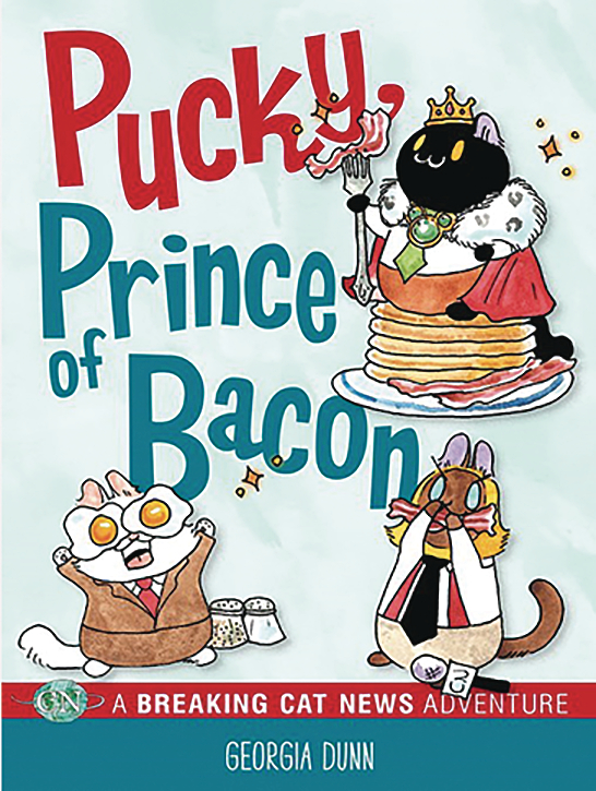 Breaking Cat News Pucky Prince of Bacon Graphic Novel
