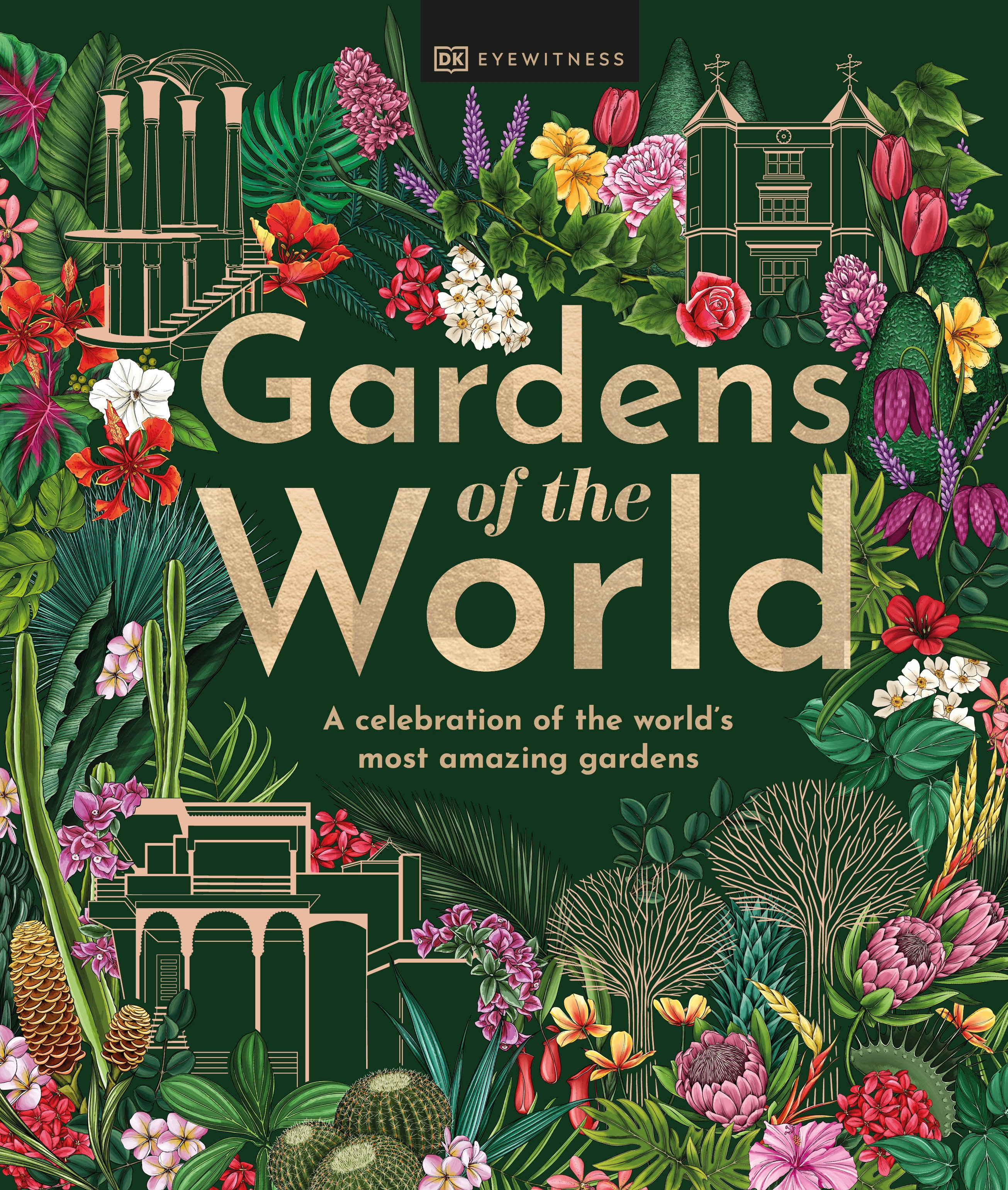 Gardens Of The World (Hardcover Book)