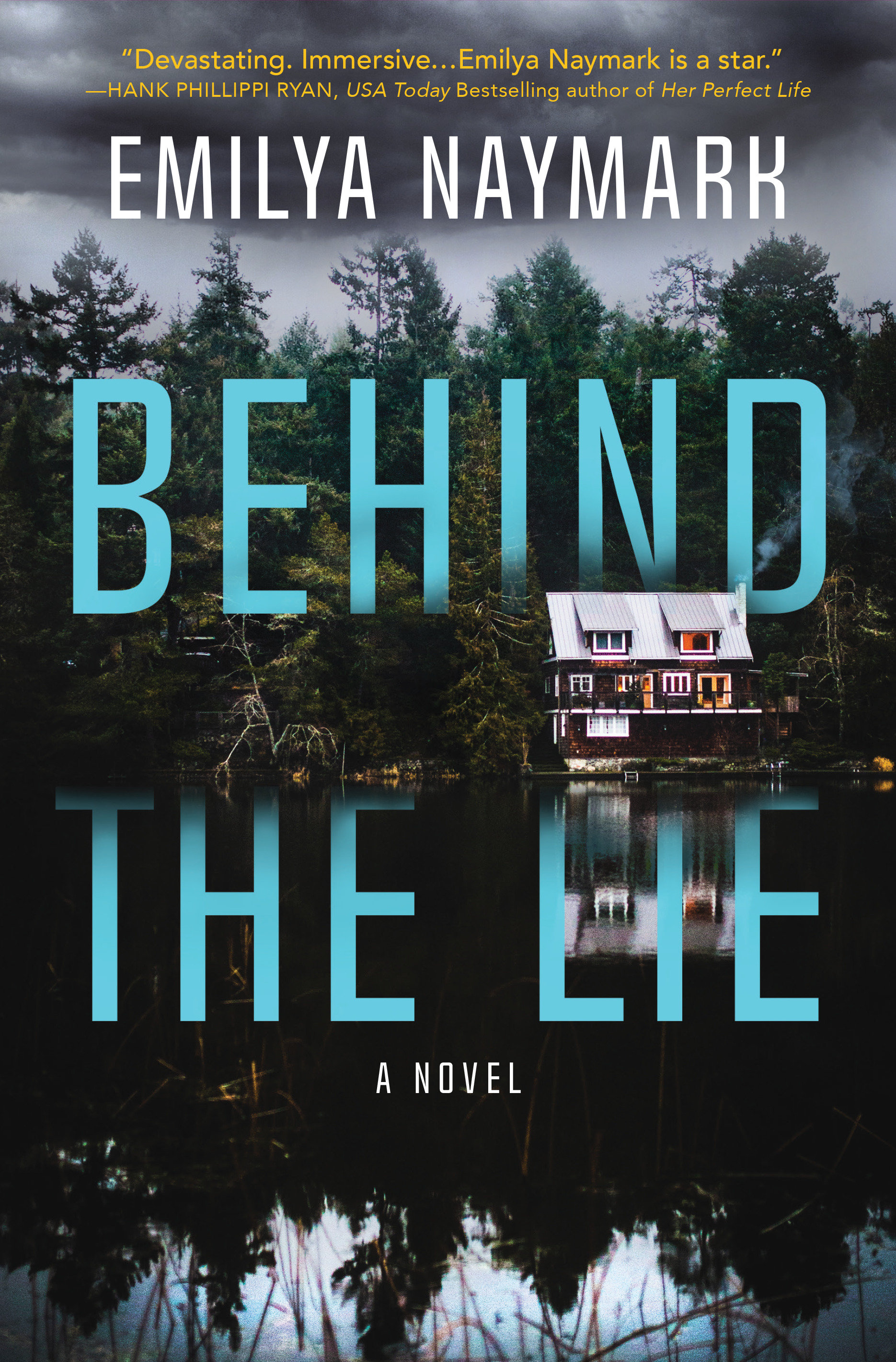 Behind The Lie (Hardcover Book)