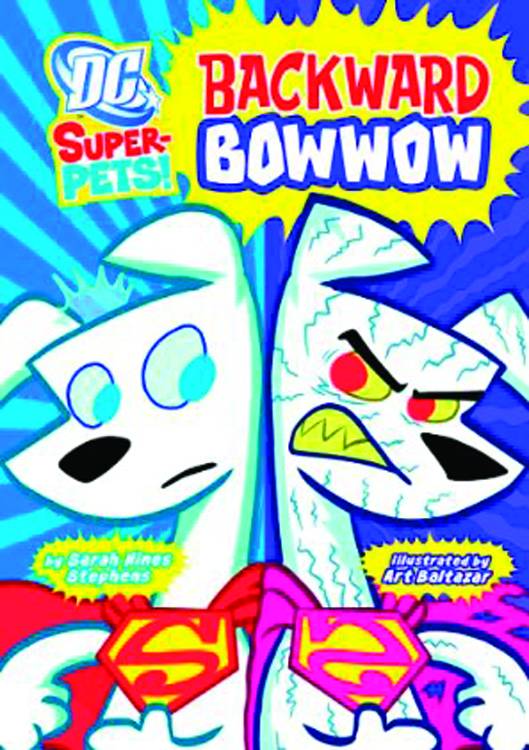DC Super Pets Young Reader Graphic Novel Backward Bowwow