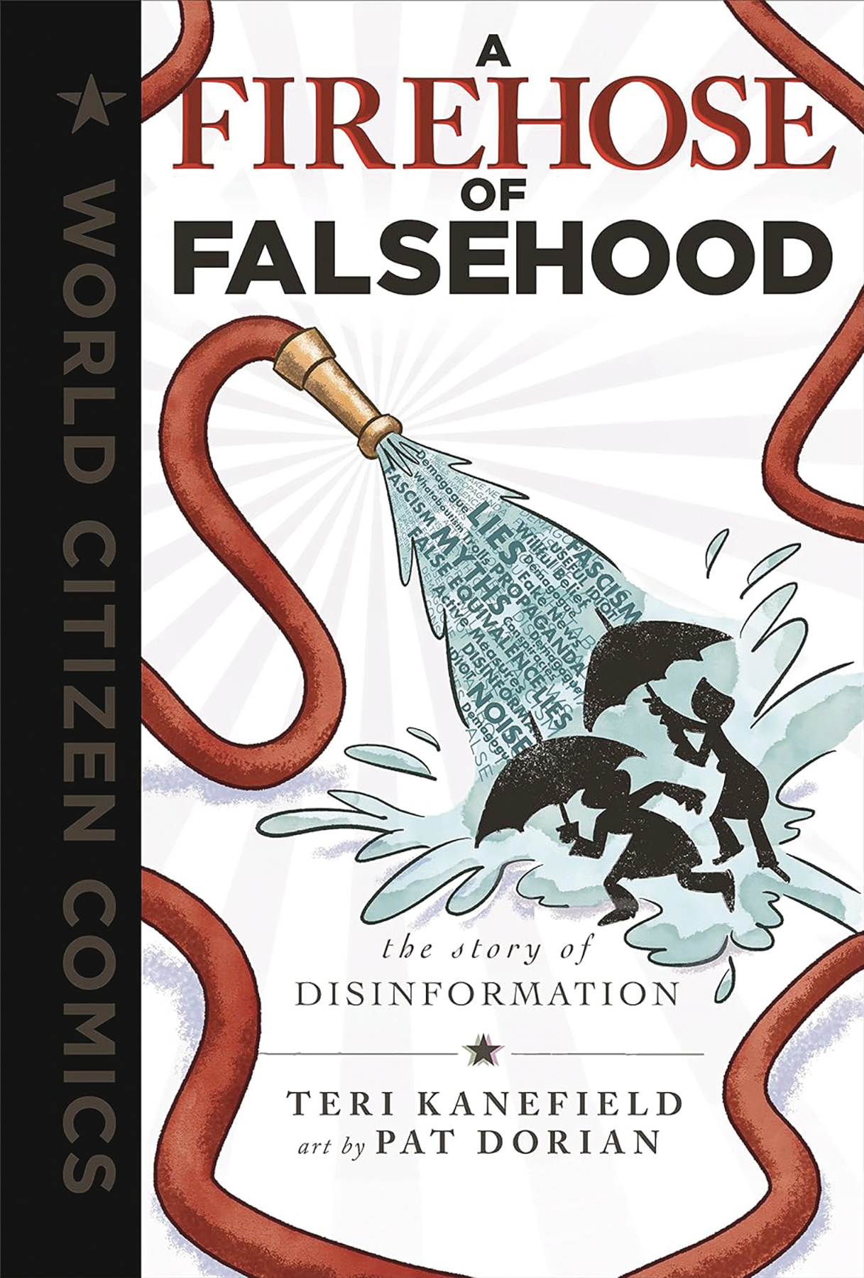 Firehose of Falsehood Story of Disinformation Graphic Novel