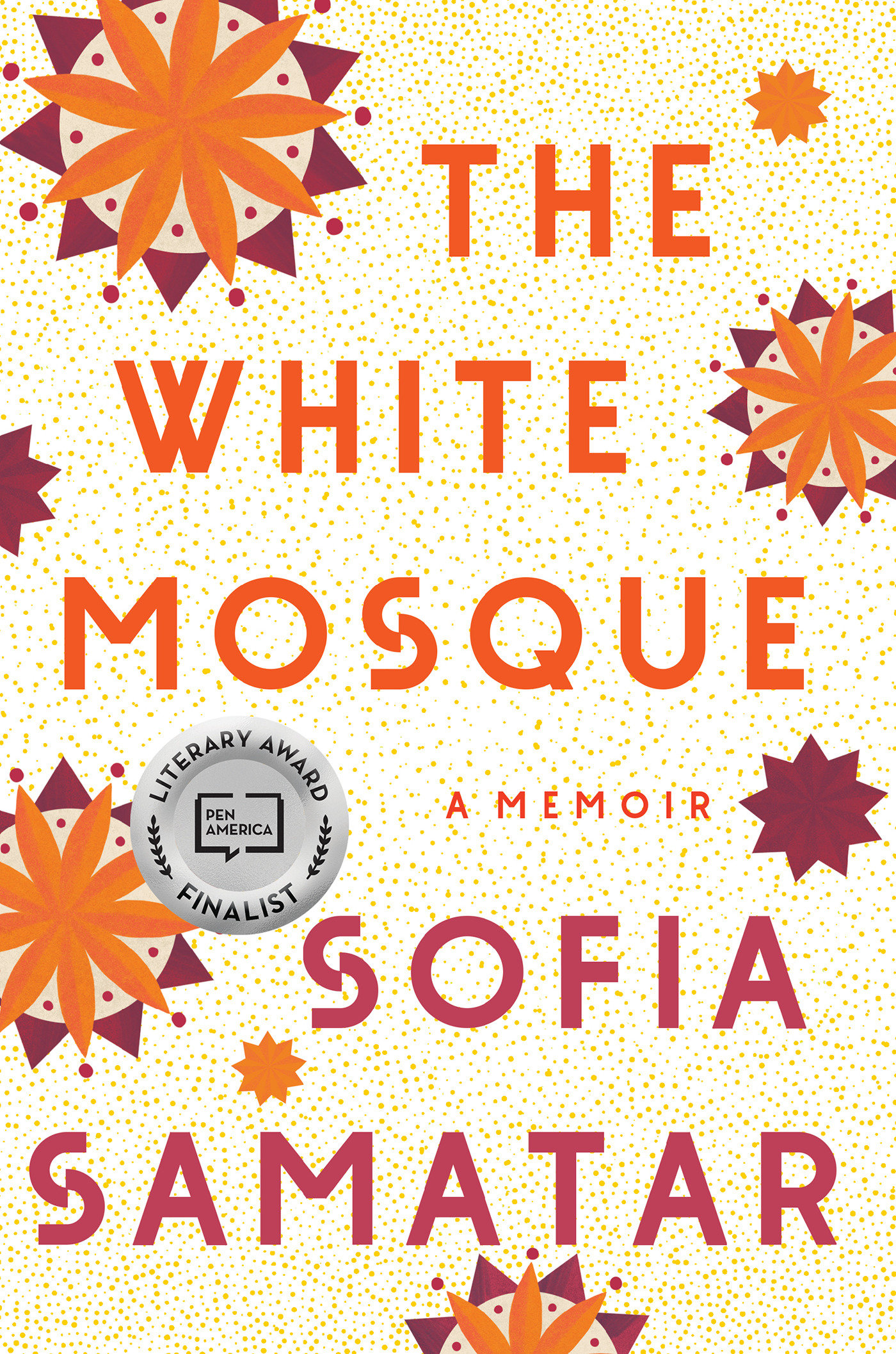 The White Mosque (Hardcover Book)