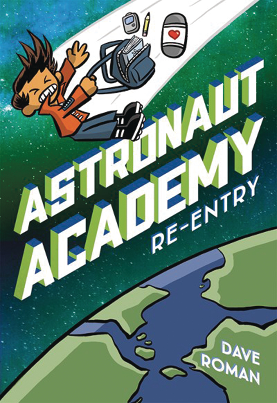 Astronaut Academy Graphic Novel Volume 2 Re Entry
