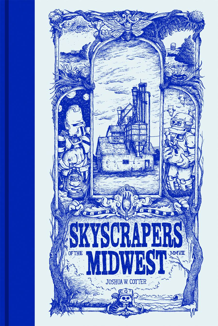 Skyscrapers of the MIDWest Hardcover