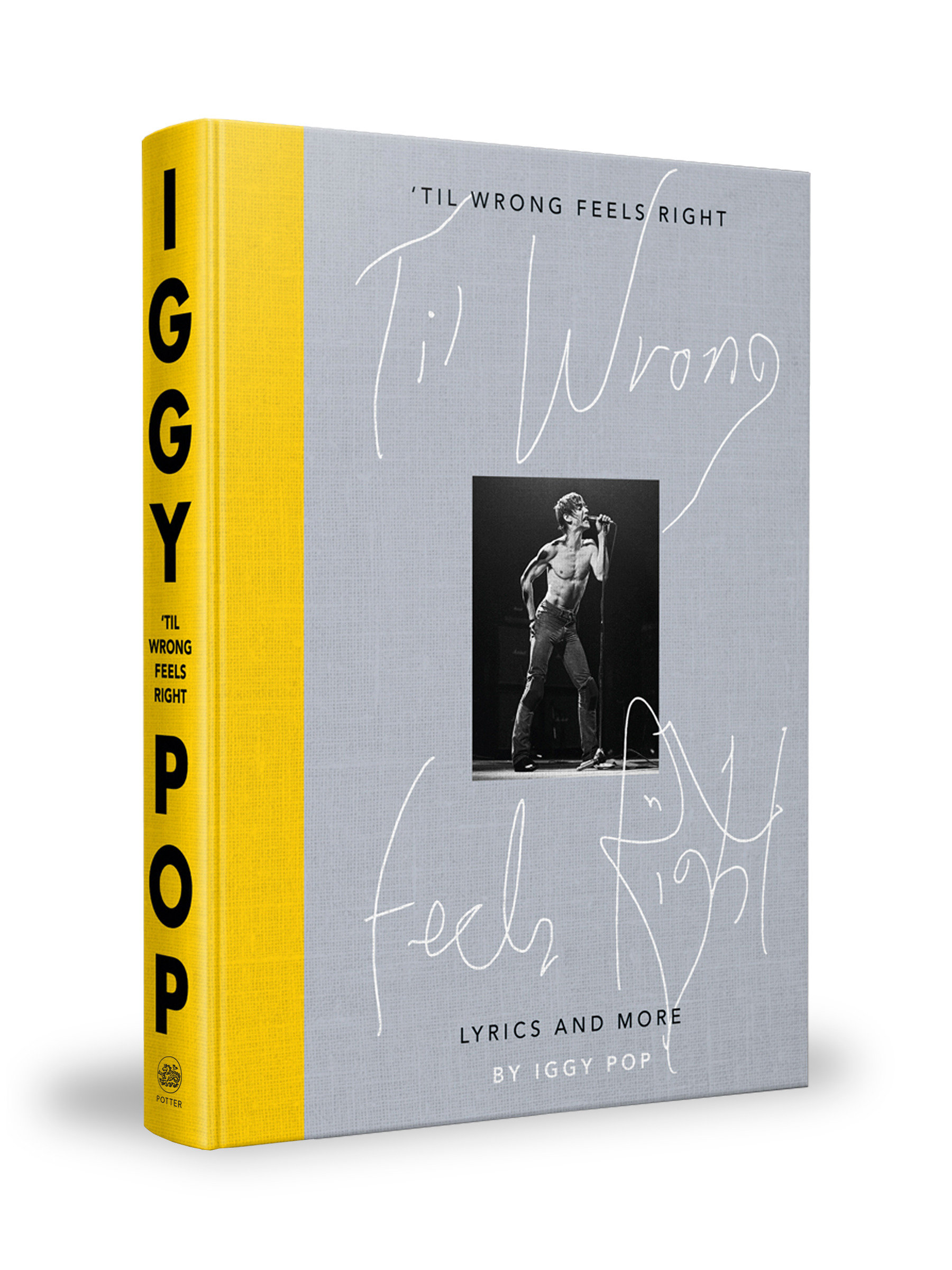 'Til Wrong Feels Right (Hardcover Book)