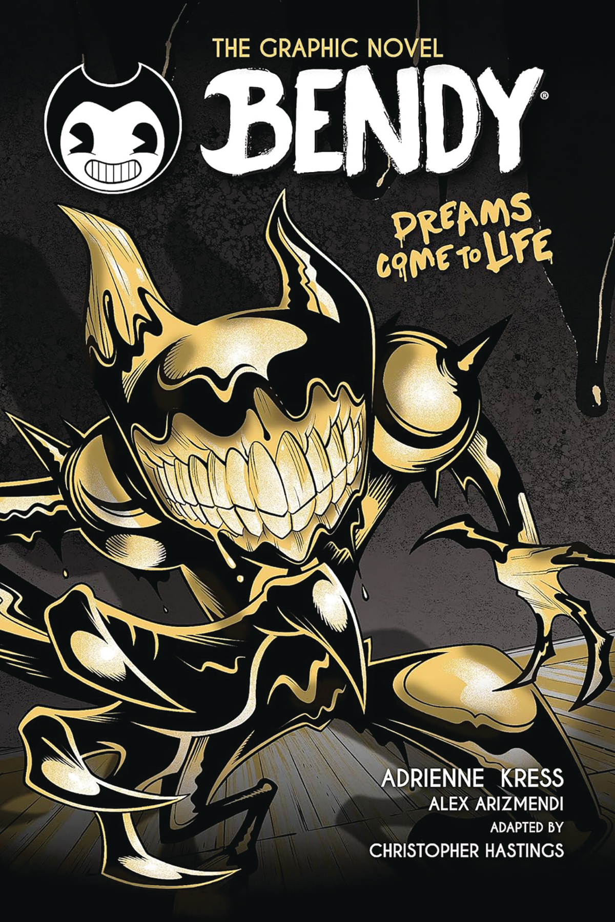 Bendy Graphic Novel Volume 1 Dreams Come To Life