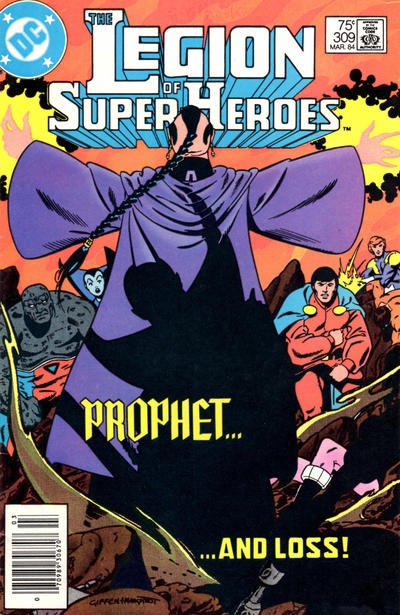 The Legion of Super-Heroes #309 [Newsstand]