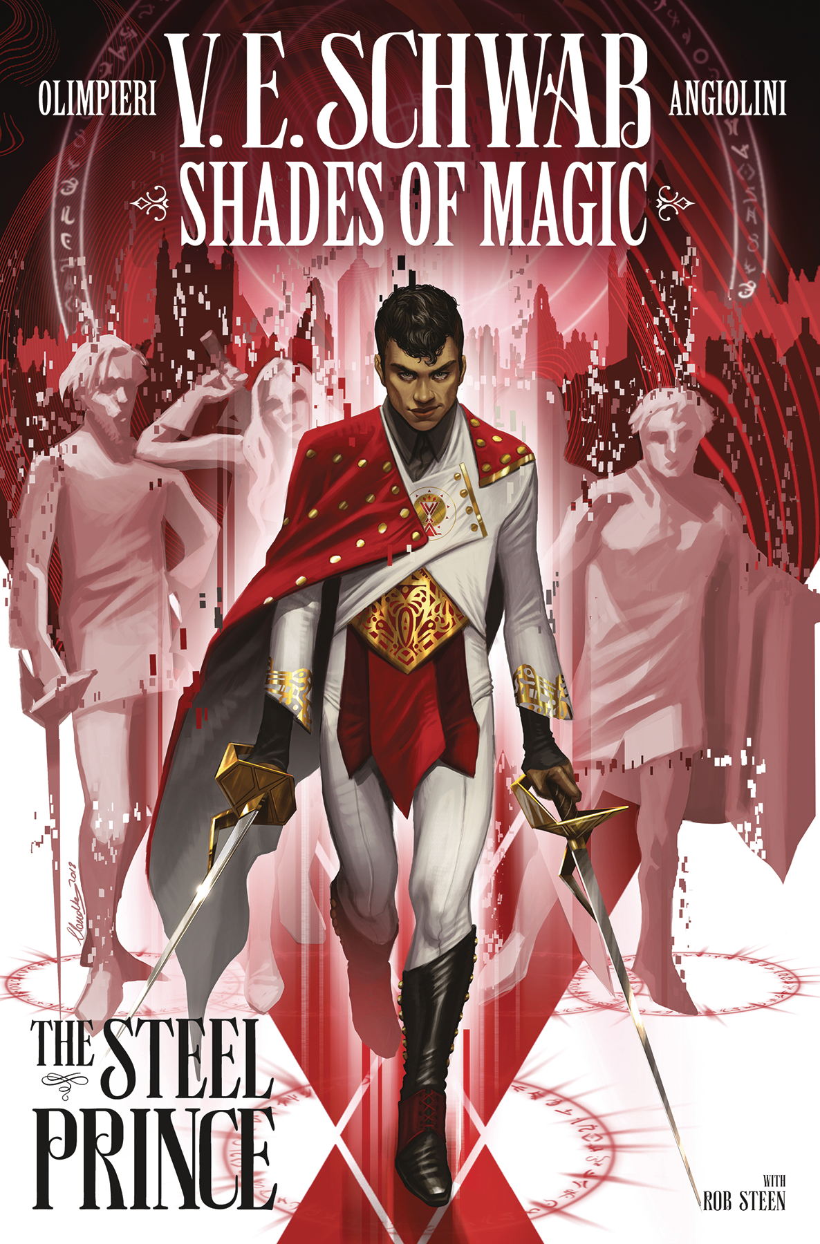 Shades of Magic Graphic Novel Volume 1 Steel Prince