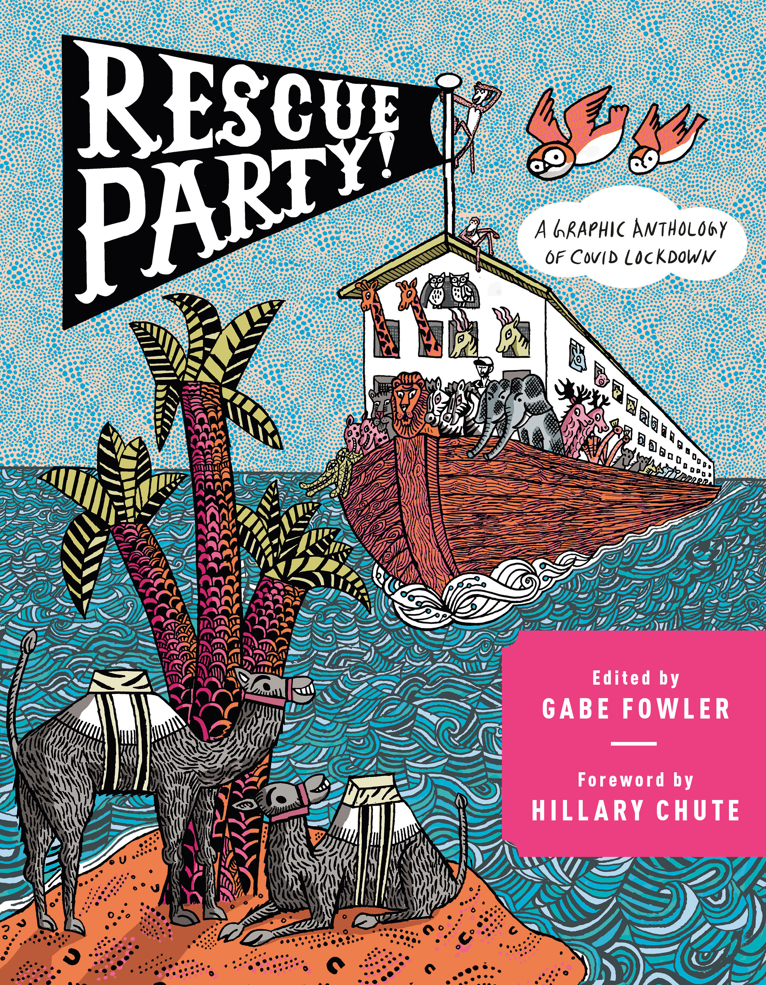 Rescue Party Graphic Novel Volume 1