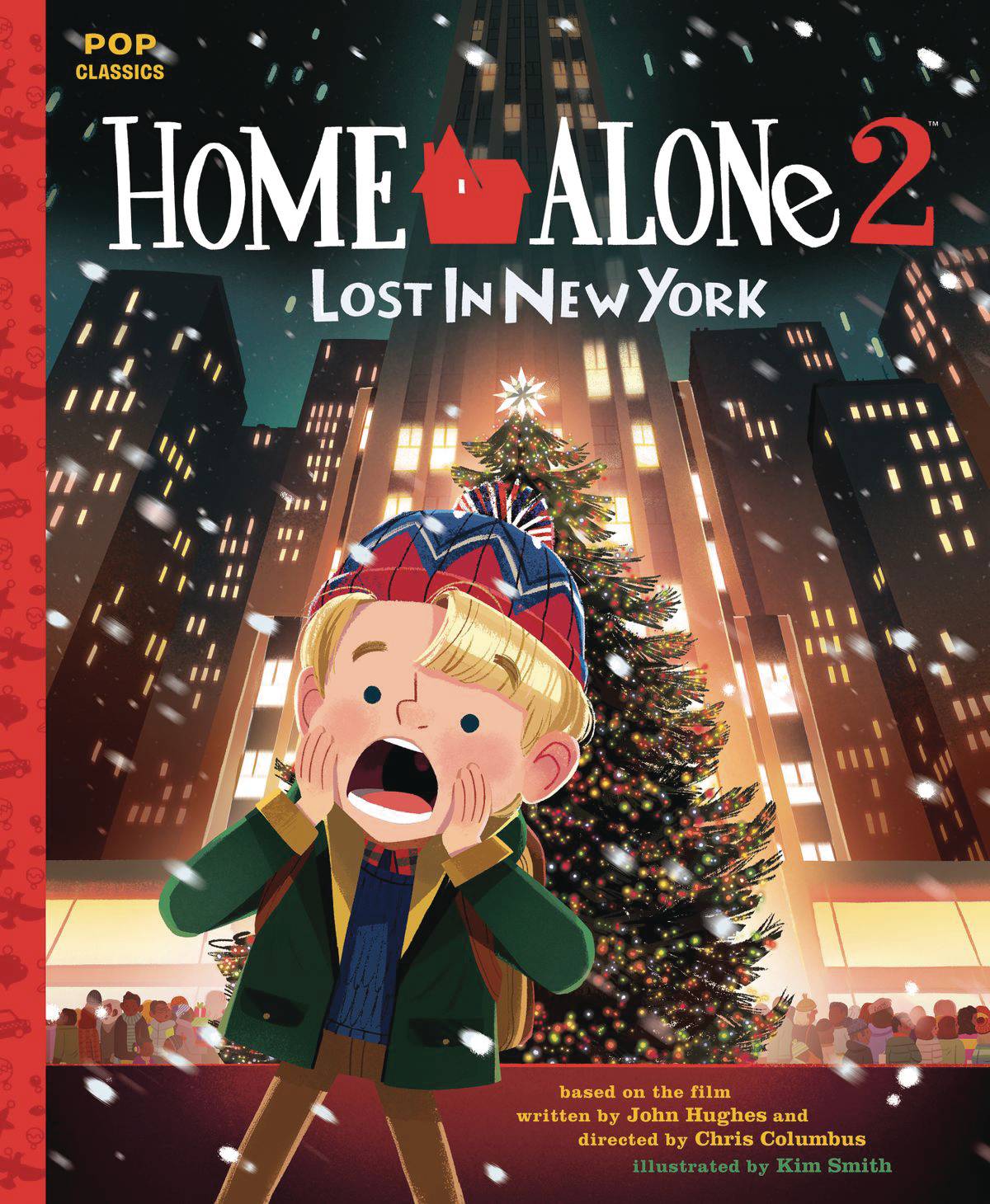 Home Alone 2 Lost In New York Pop Classic Illustrated Storybook