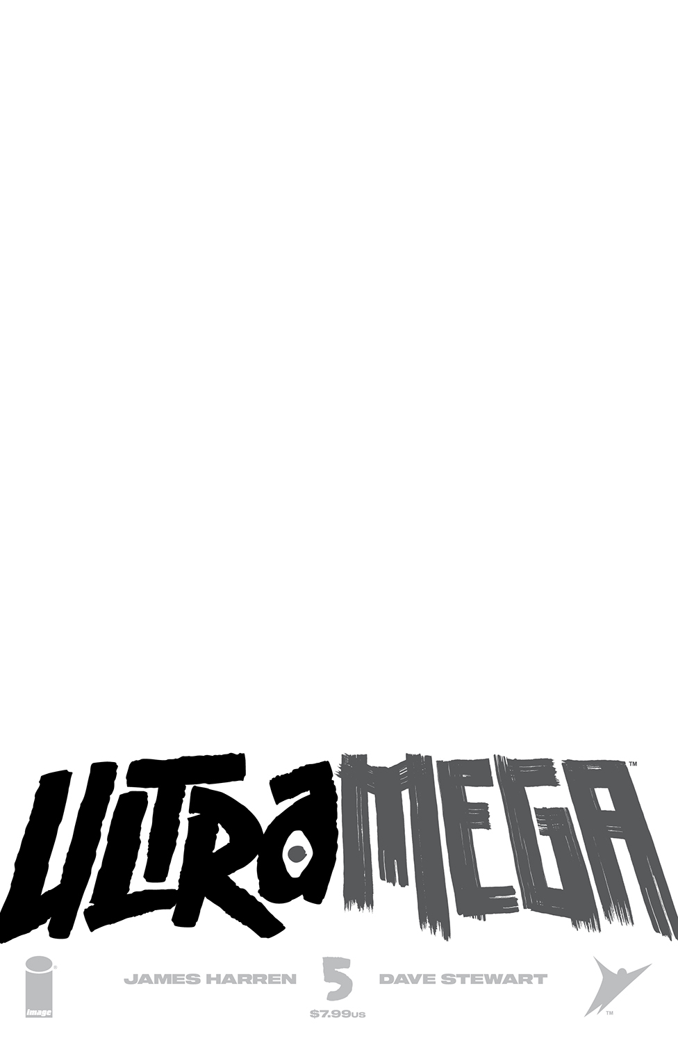 Ultramega by James Harren #5 Cover E Blank Sketch Variant (Mature) (Of 8)