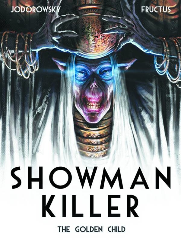 Showman Killer Hardcover Graphic Novel Volume 2 Golden Child