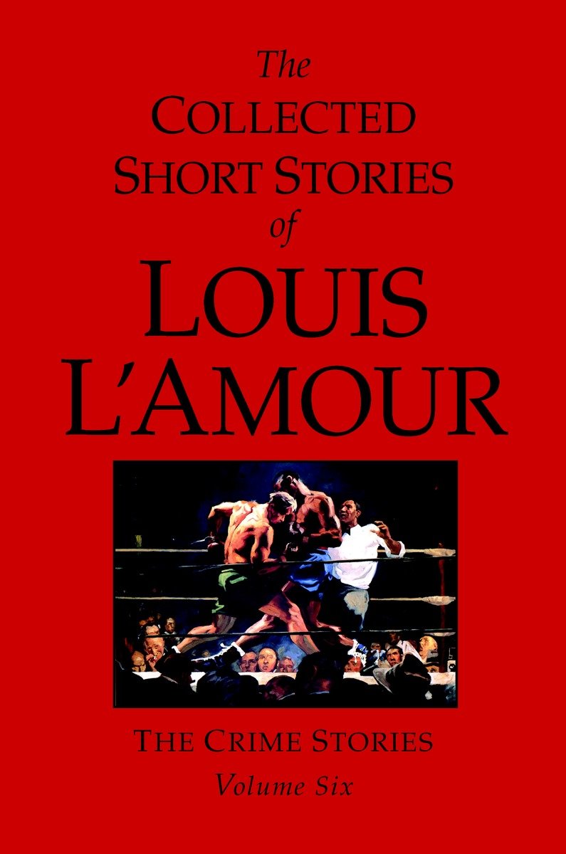 Collected Short Stories of Louis L'amout Volume 6