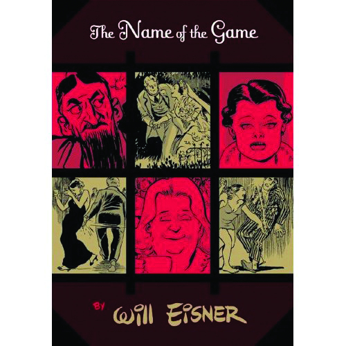 Will Eisner Name of the Game Graphic Novel