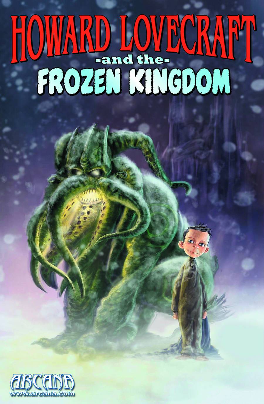 Howard Lovecraft & Frozen Kingdom Graphic Novel (New Edition)