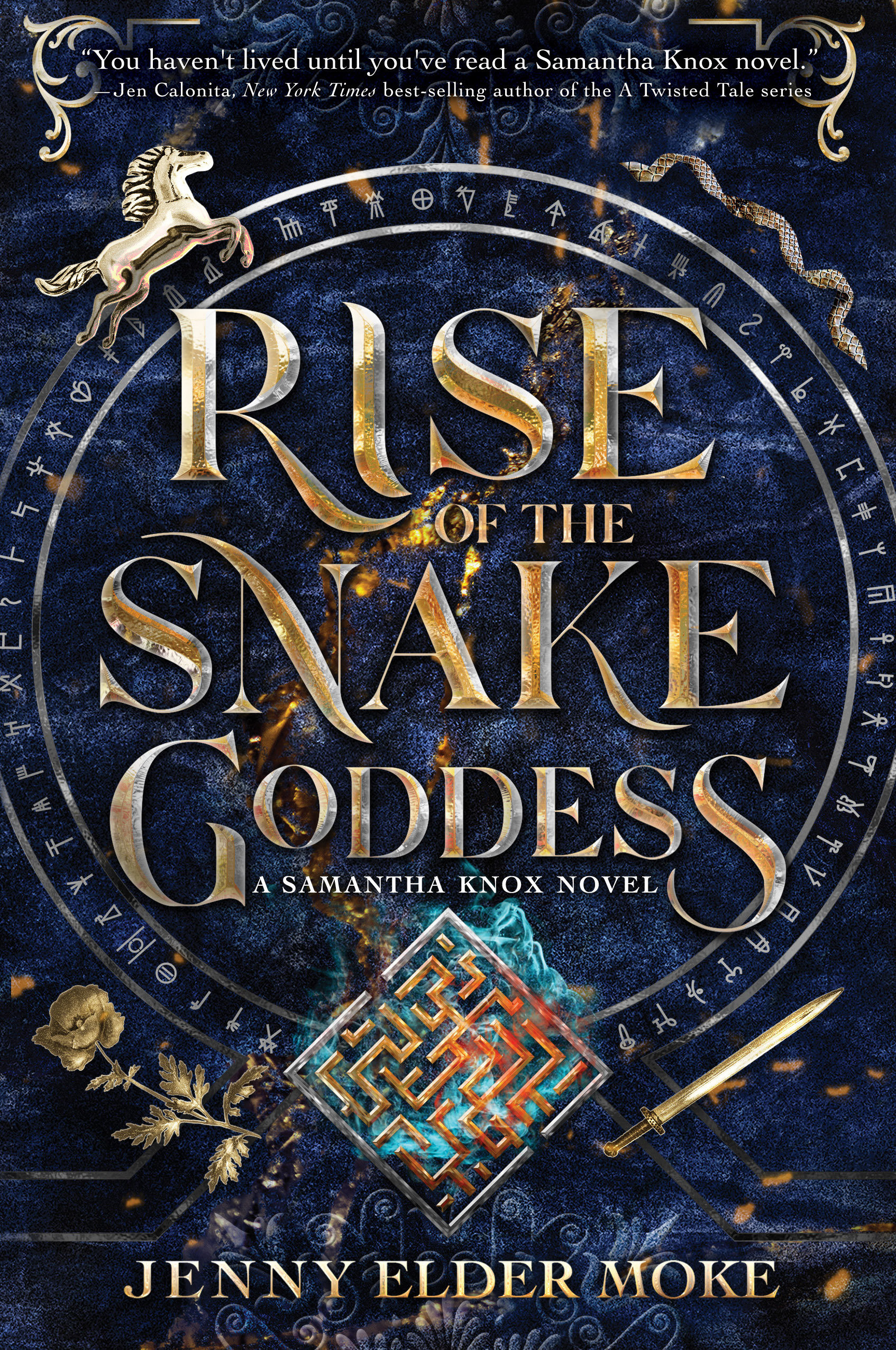 Rise Of The Snake Goddess-A Samantha Knox Novel, Book 2 (Hardcover Book)
