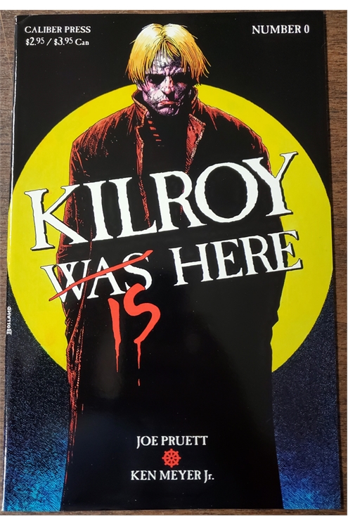 Kilroy Is Here #0 (Caliber 1994) 