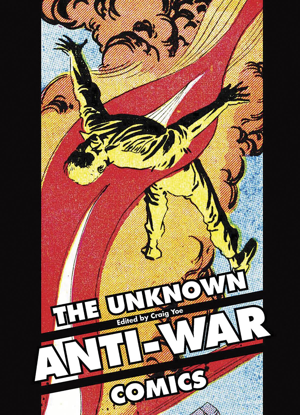 Unknown Anti-War Comics Hardcover