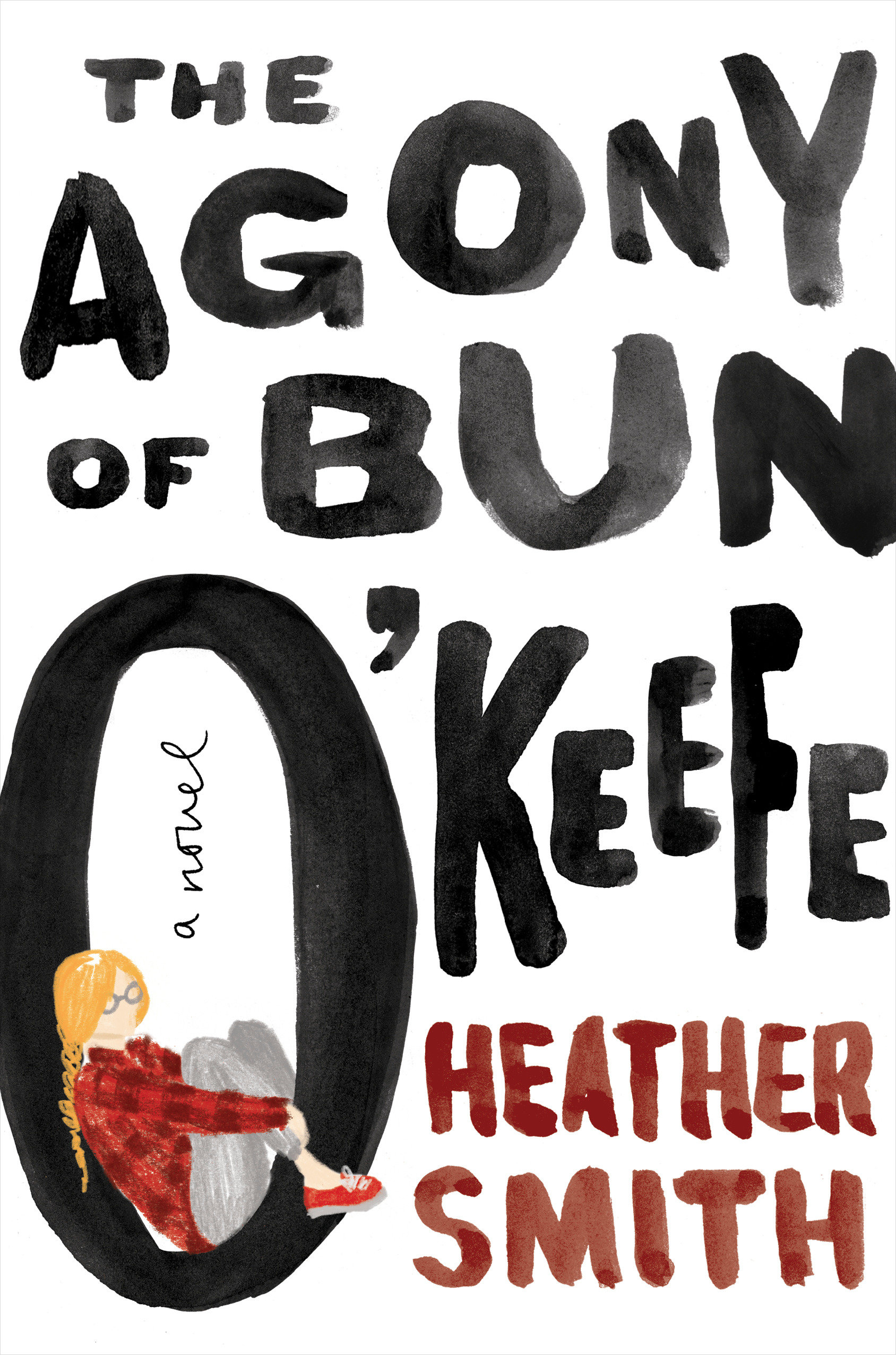 The Agony Of Bun O'Keefe (Hardcover Book)