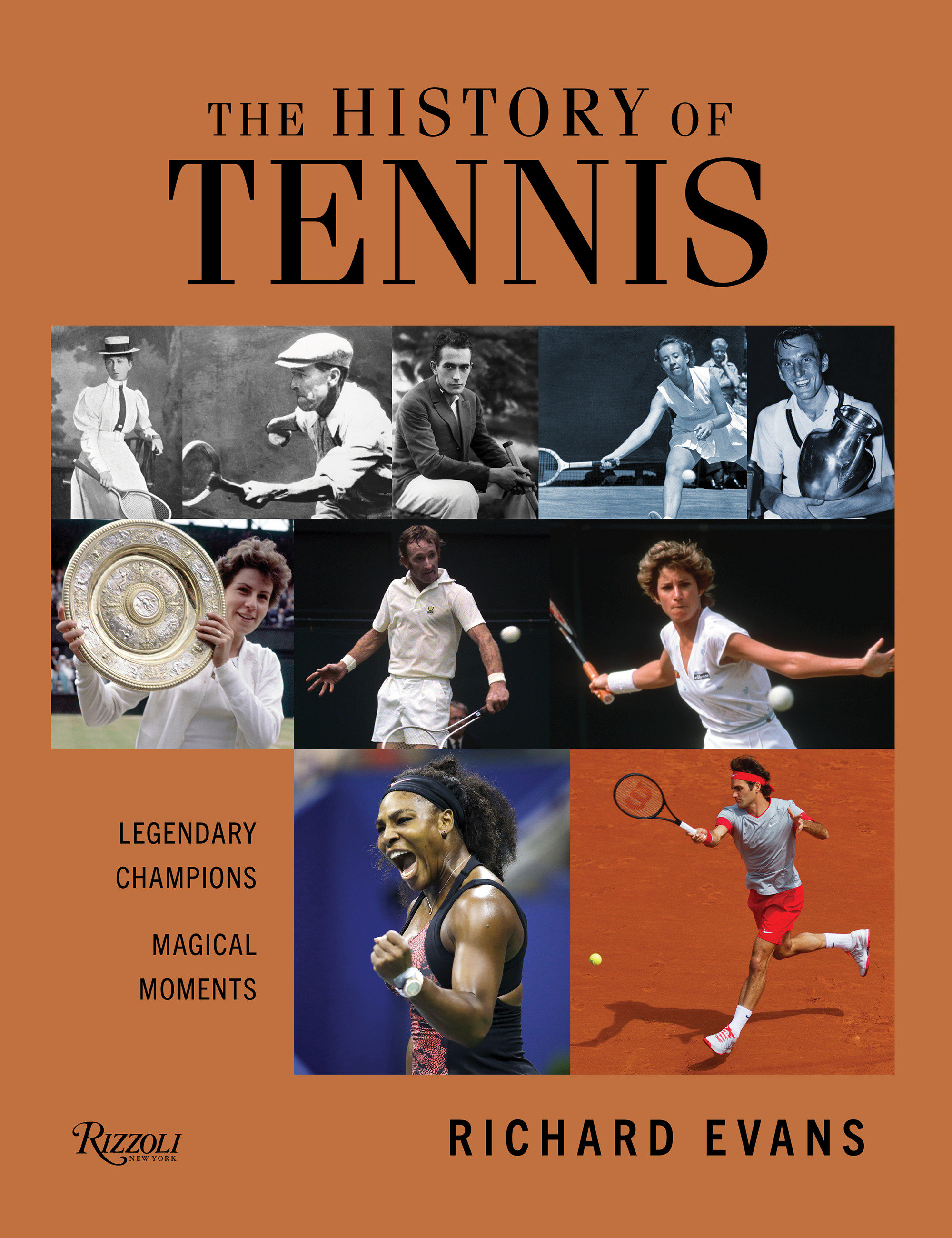 The History Of Tennis (Hardcover Book)