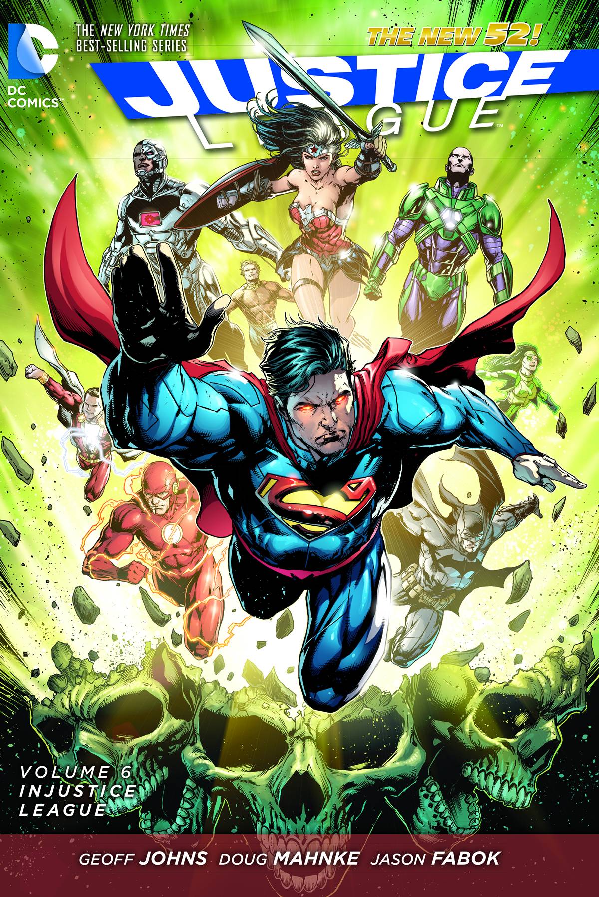 Justice League Graphic Novel Volume 6 Injustice League