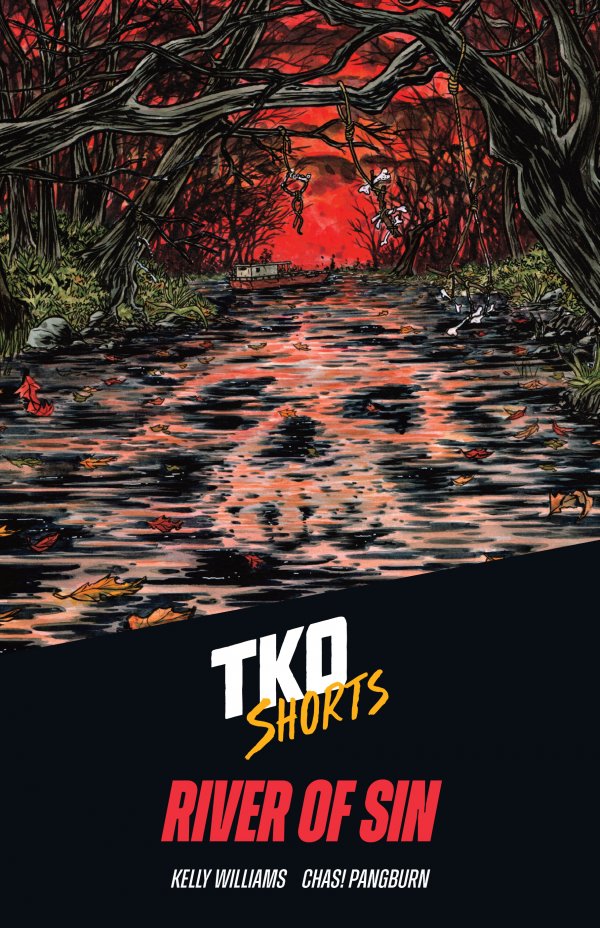 TKO Shorts 007: River of Sin