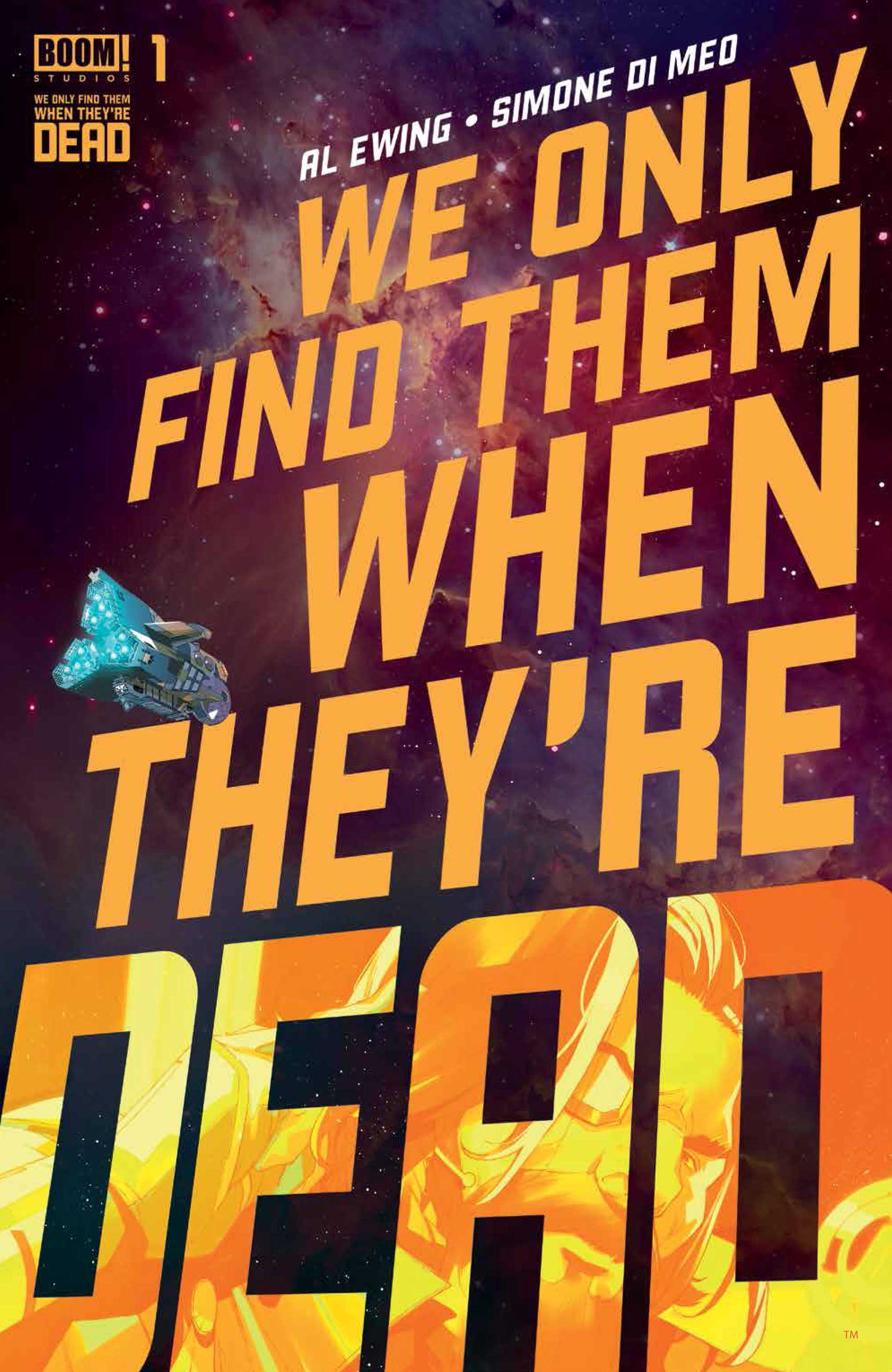 We Only Find Them When They're Dead #1 Cover A Main