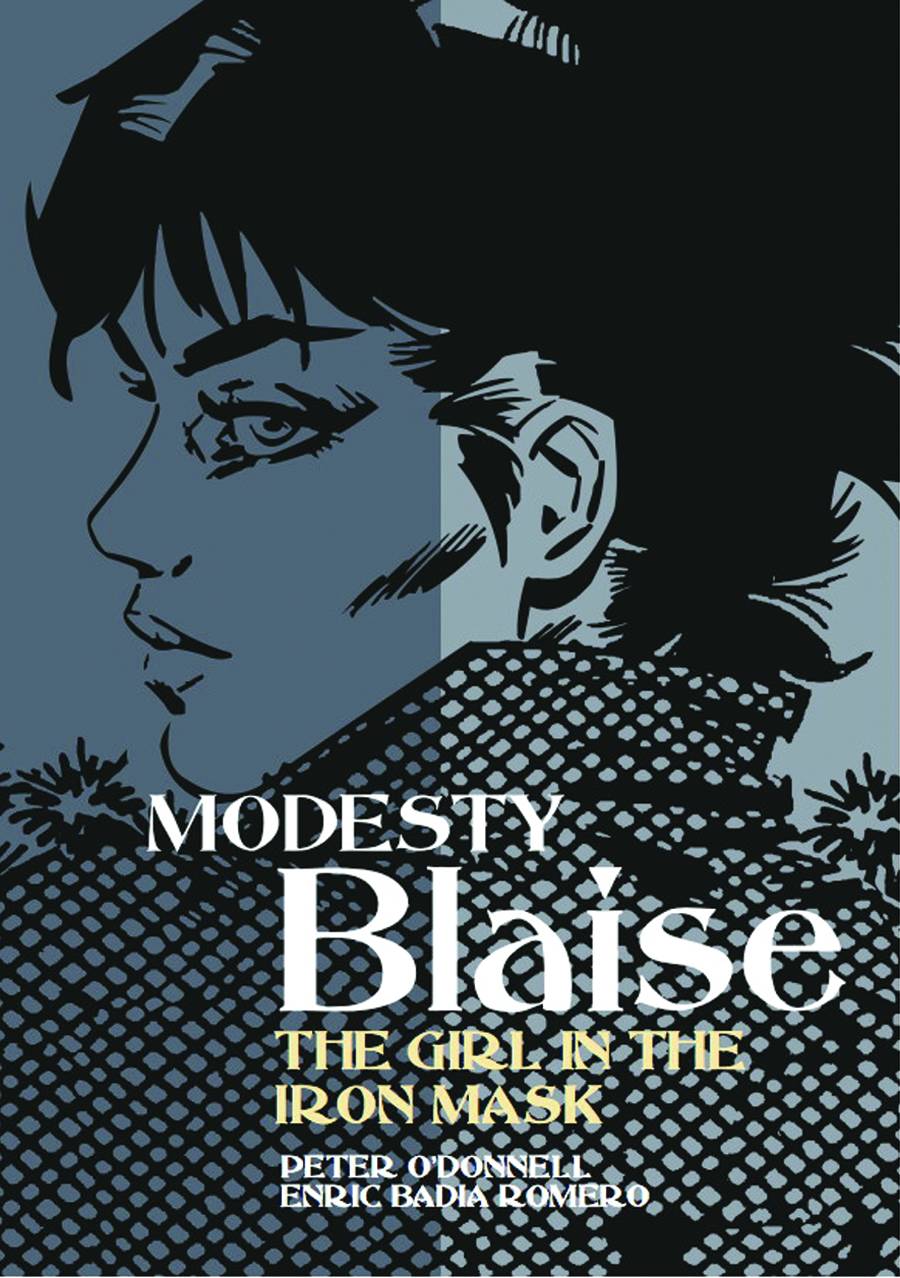 Modesty Blaise Graphic Novel Volume 23 Girl In Iron Mask