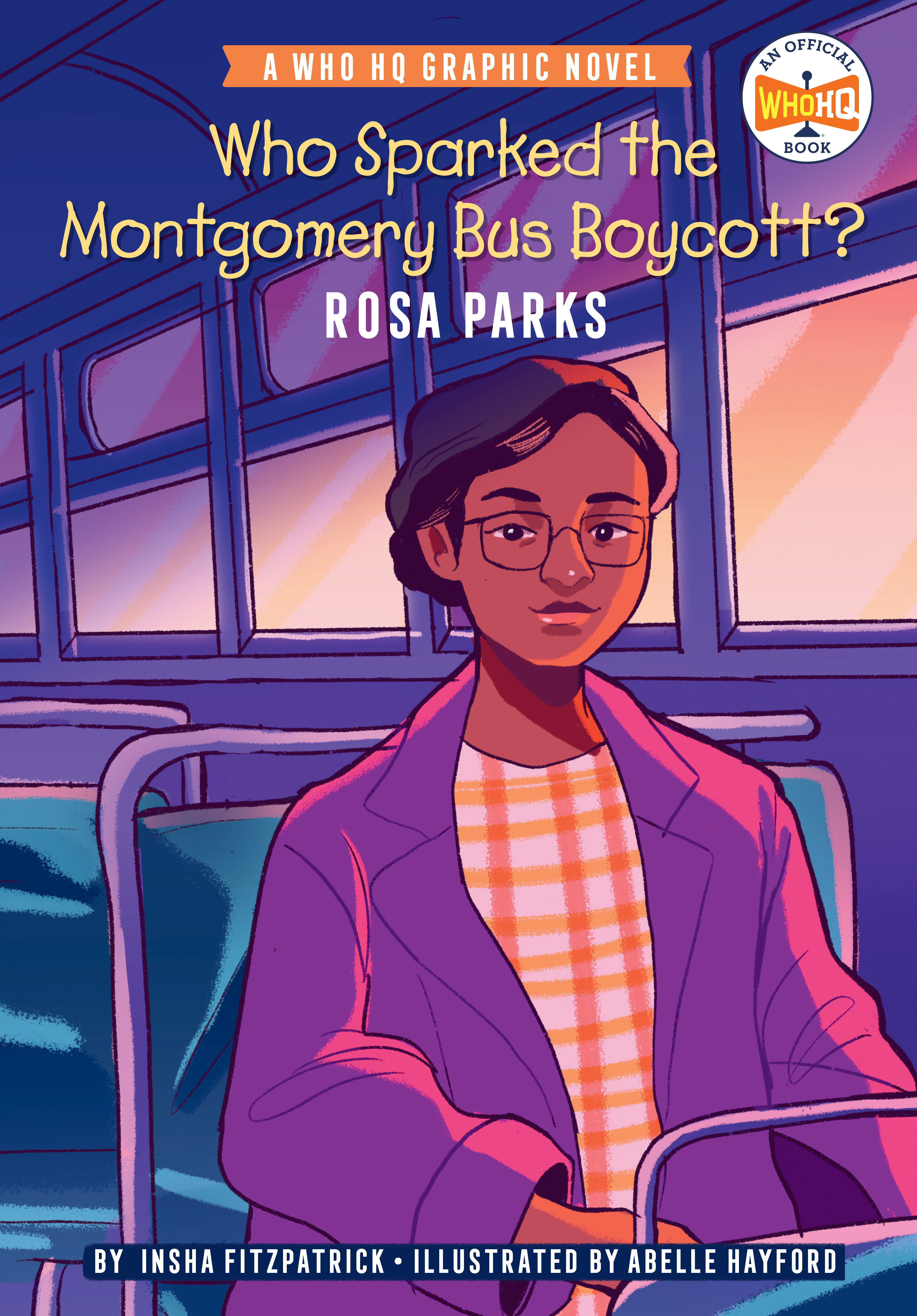 Who Sparked Montgomery Bus Boycott Rosa Parks Hardcover Graphic Novel