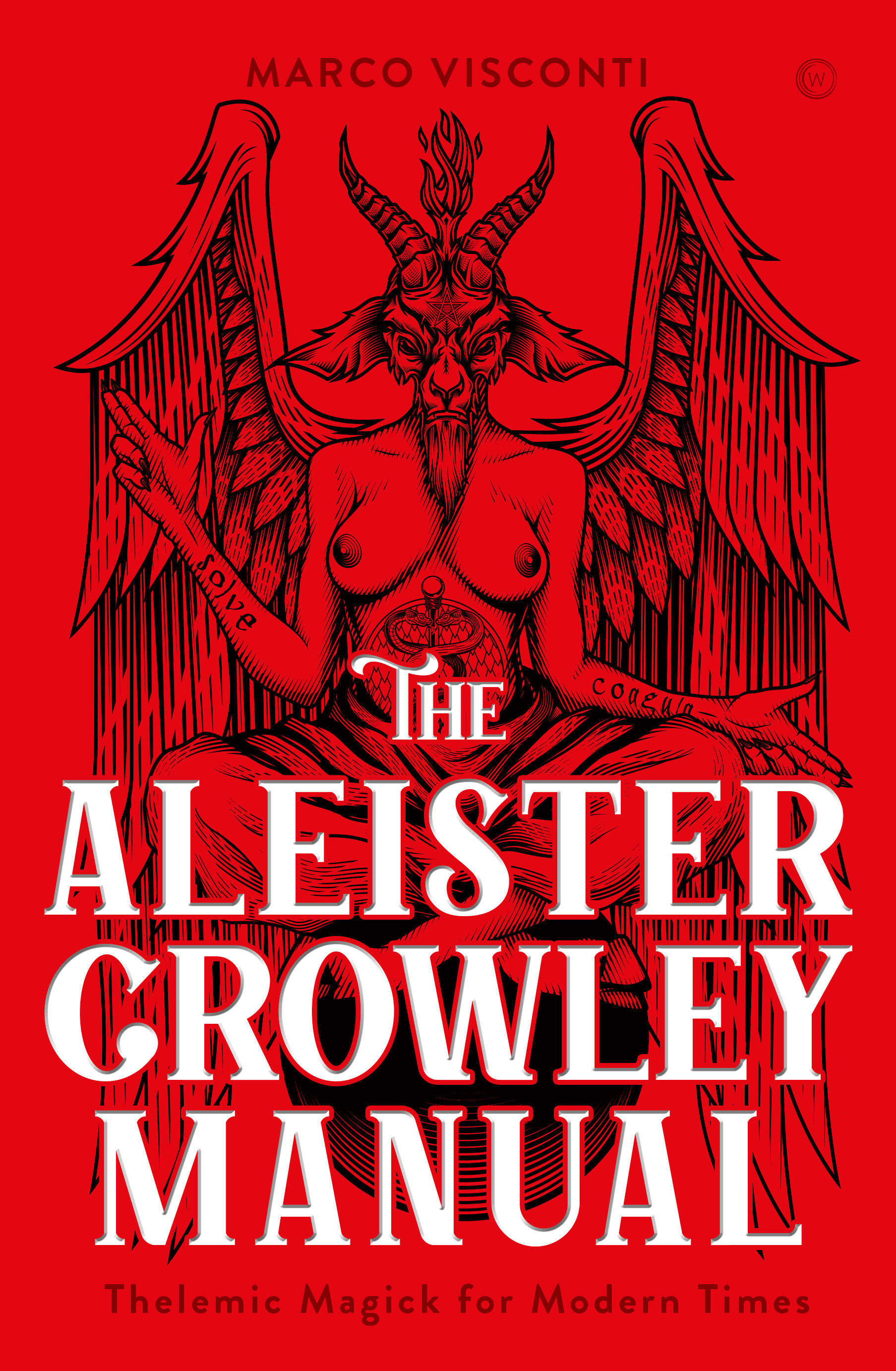 The Aleister Crowley Manual (Hardcover Book)