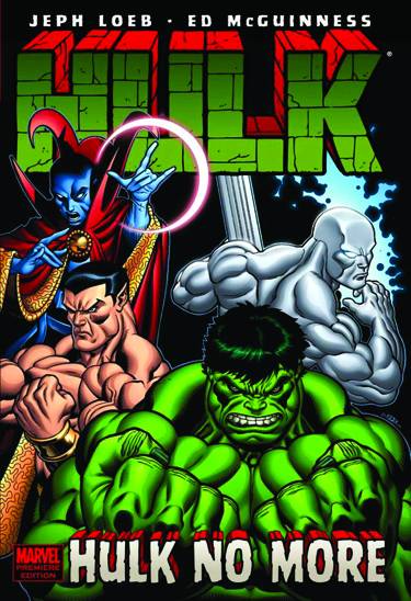 Hulk Volume 3 Hulk No More (Hardcover)