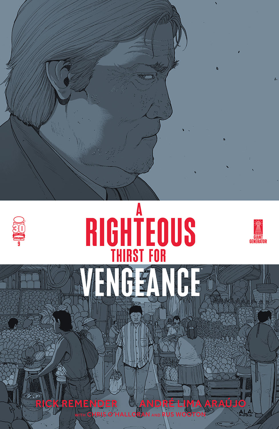 A Righteous Thirst For Vengeance #9 (Mature)