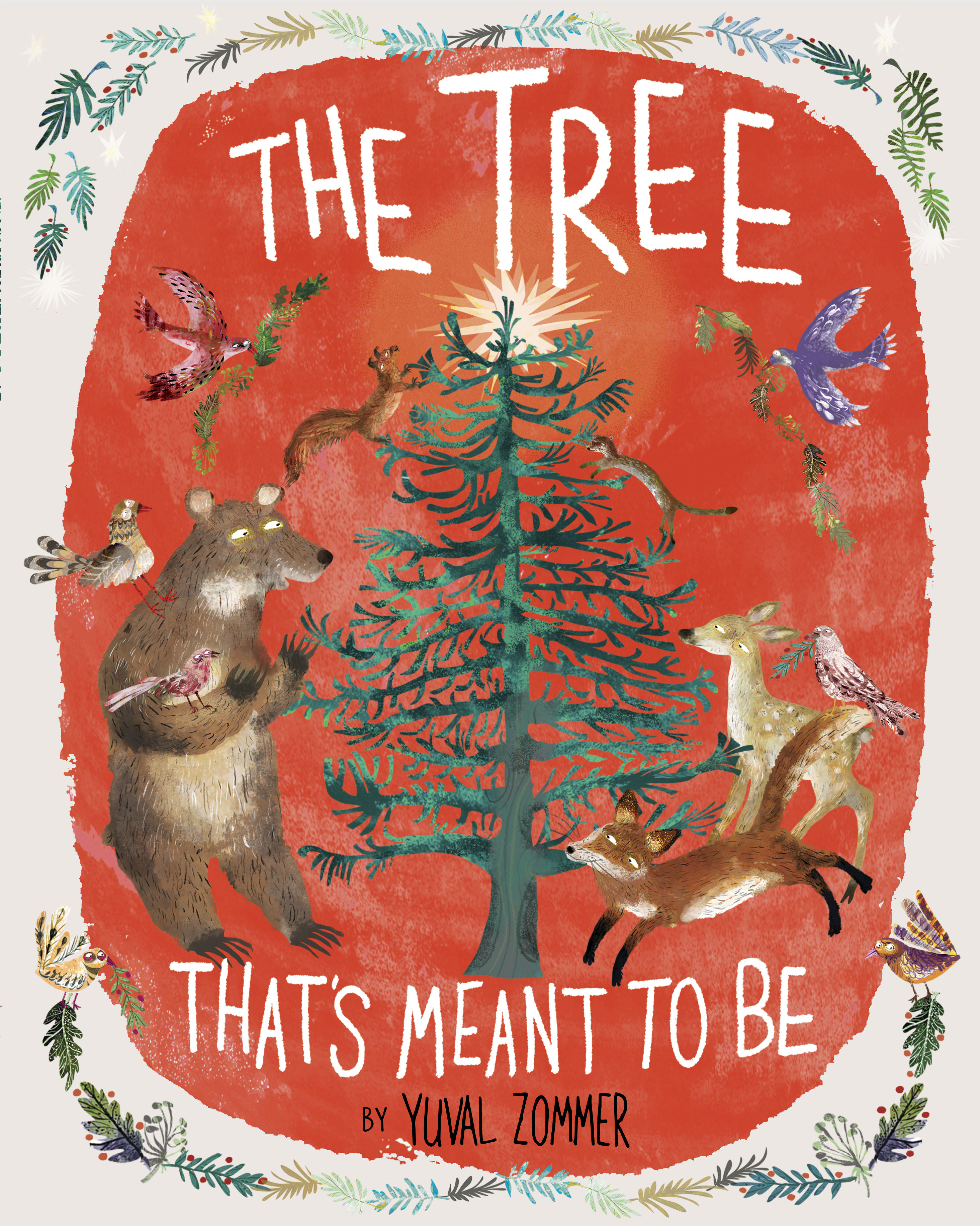 The Tree That'S Meant To Be (Hardcover Book)