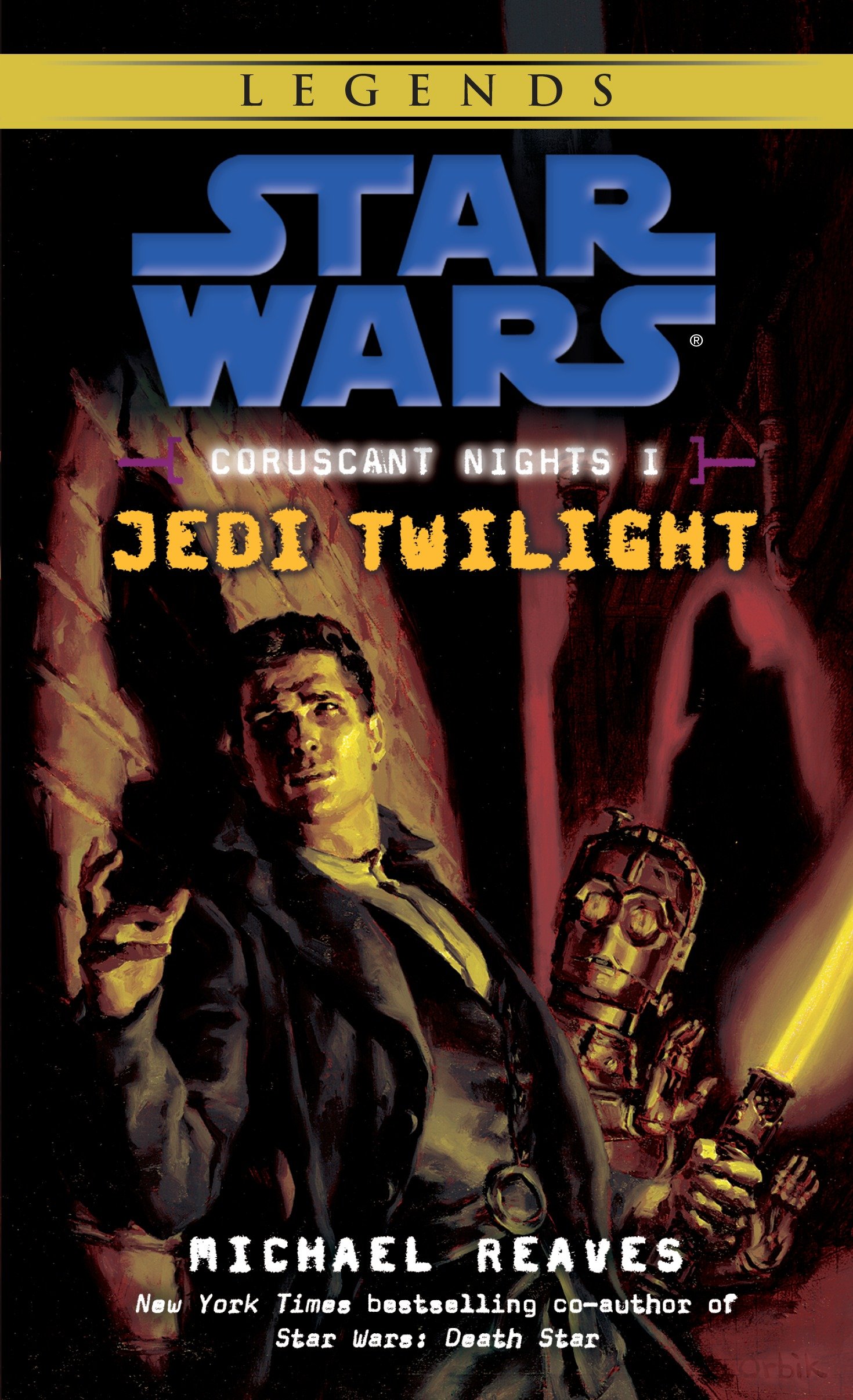Star Wars Coruscant Nights Paperback (Small) Volume 1 Jedi Twilight