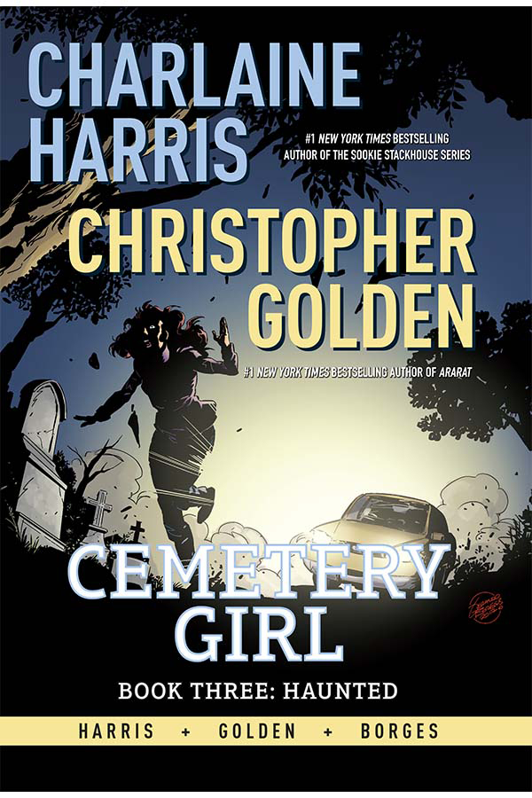 Charlaine Harris Cemetery Girl Hardcover Volume 3 Haunted