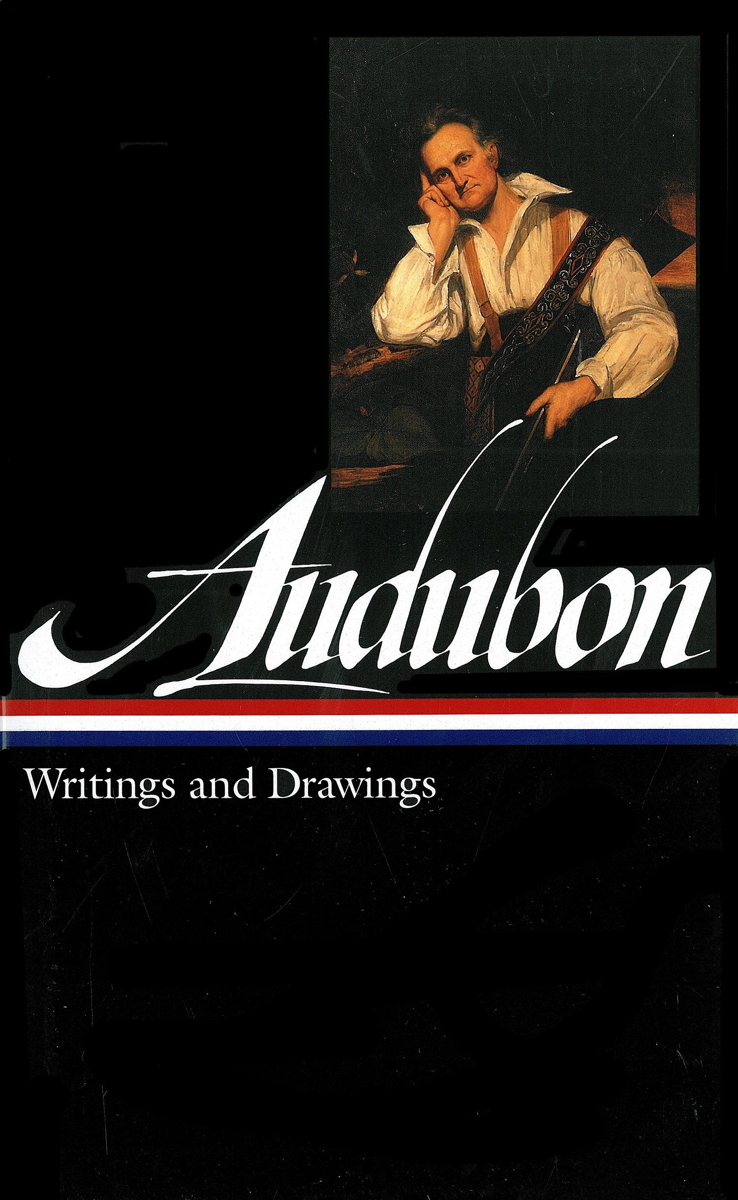 John James Audubon: Writings And Drawings (Loa #113) (Hardcover Book)