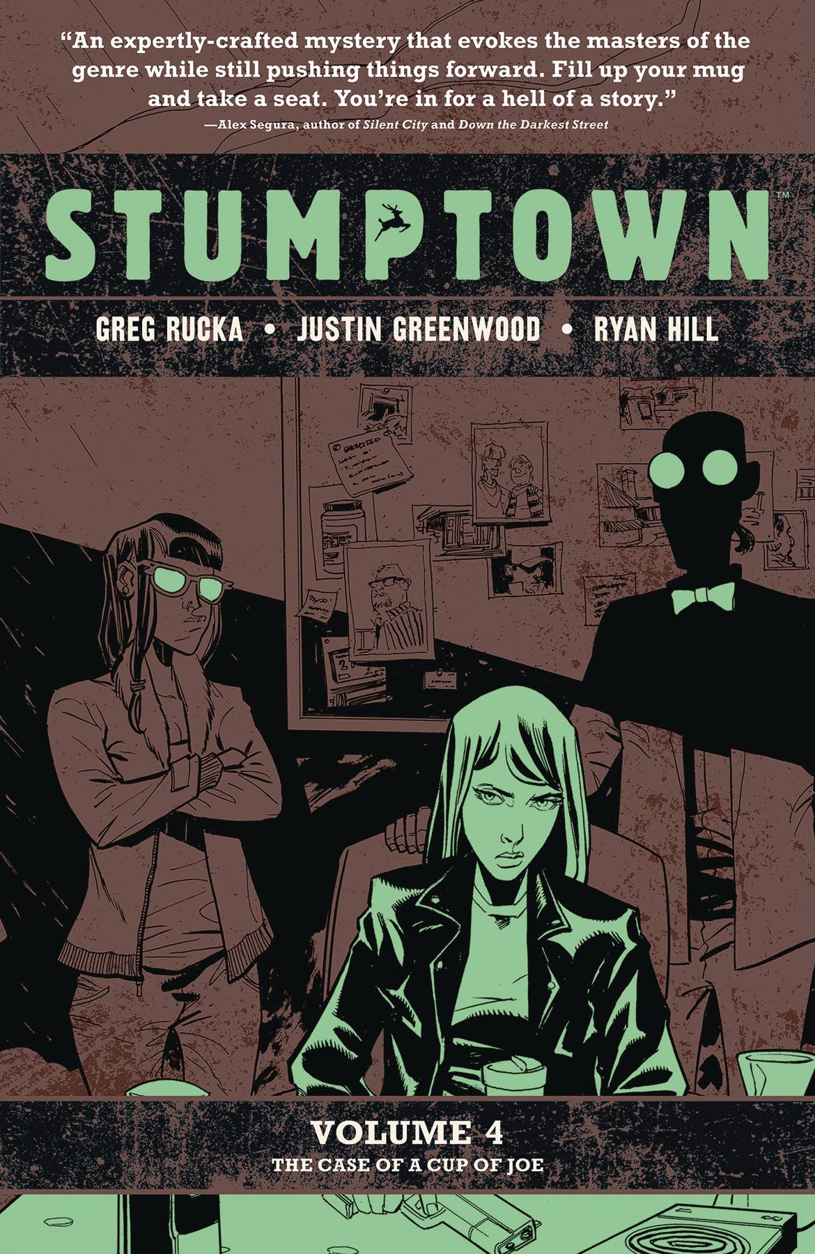 Stumptown Graphic Novel Volume 4 The Case of A Cup of Joe