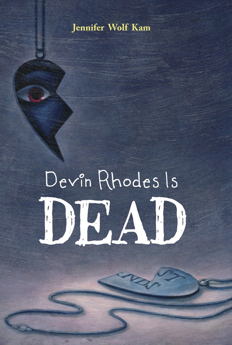 Devin Rhodes Is Dead (Hardcover Book)