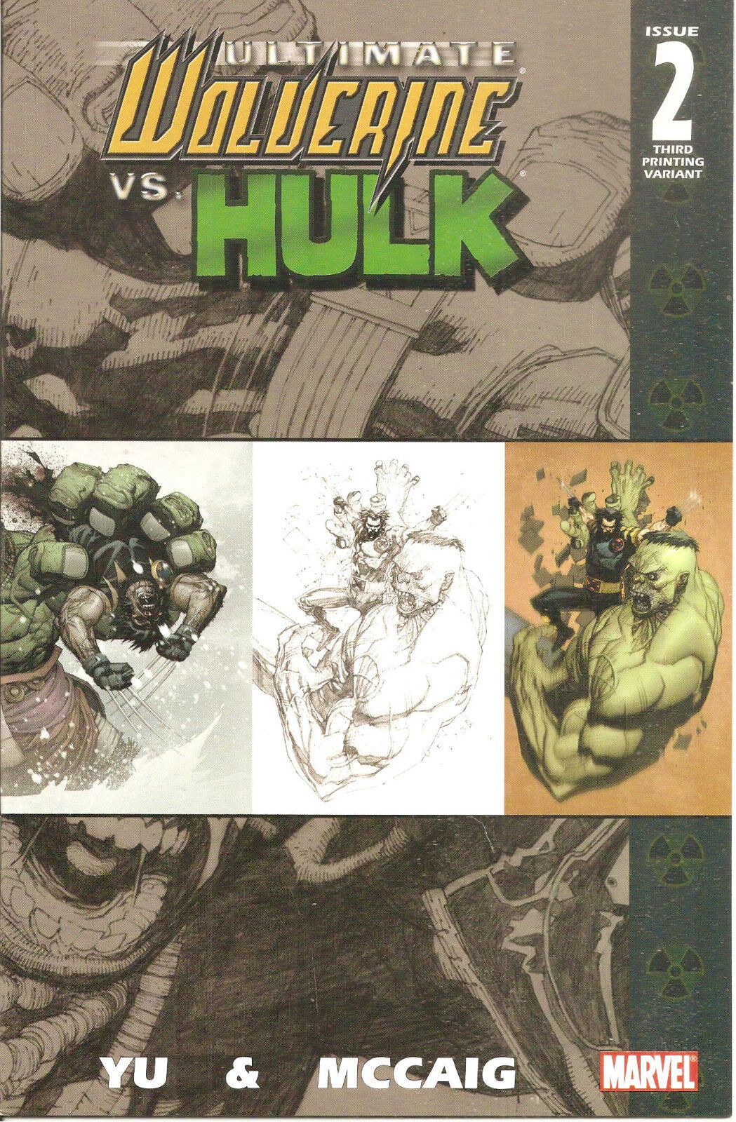 Ultimate Wolverine Vs Hulk #2 3rd Printing