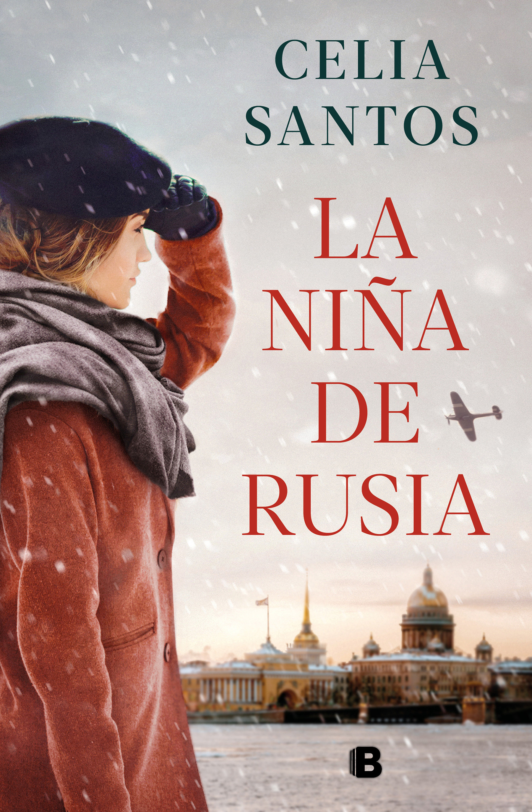 La Niña De Rusia / The Girl From Russia (Hardcover Book)