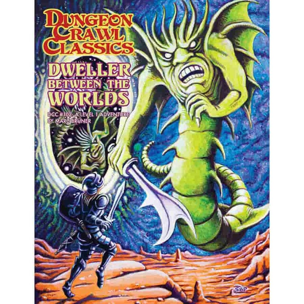 Dungeon Crawl Classics: #102 Dweller Between The Worlds