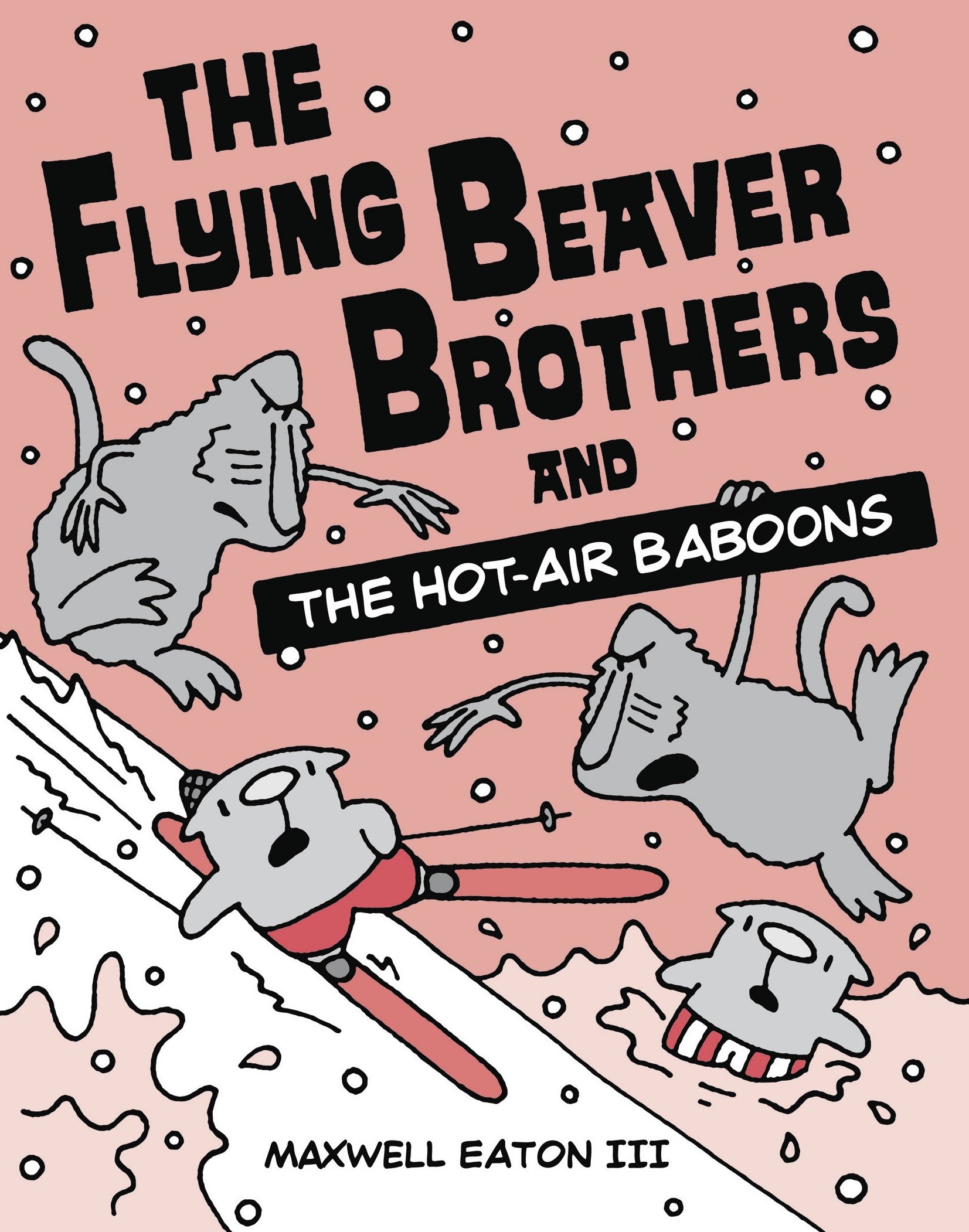 Flying Beaver Brothers Volume 5 Hot-Air Baboons