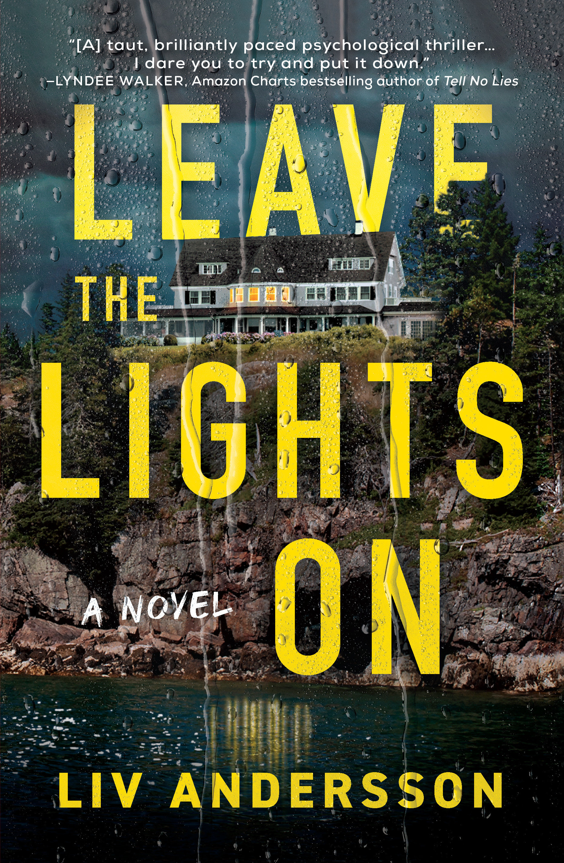 Leave The Lights On (Hardcover Book)