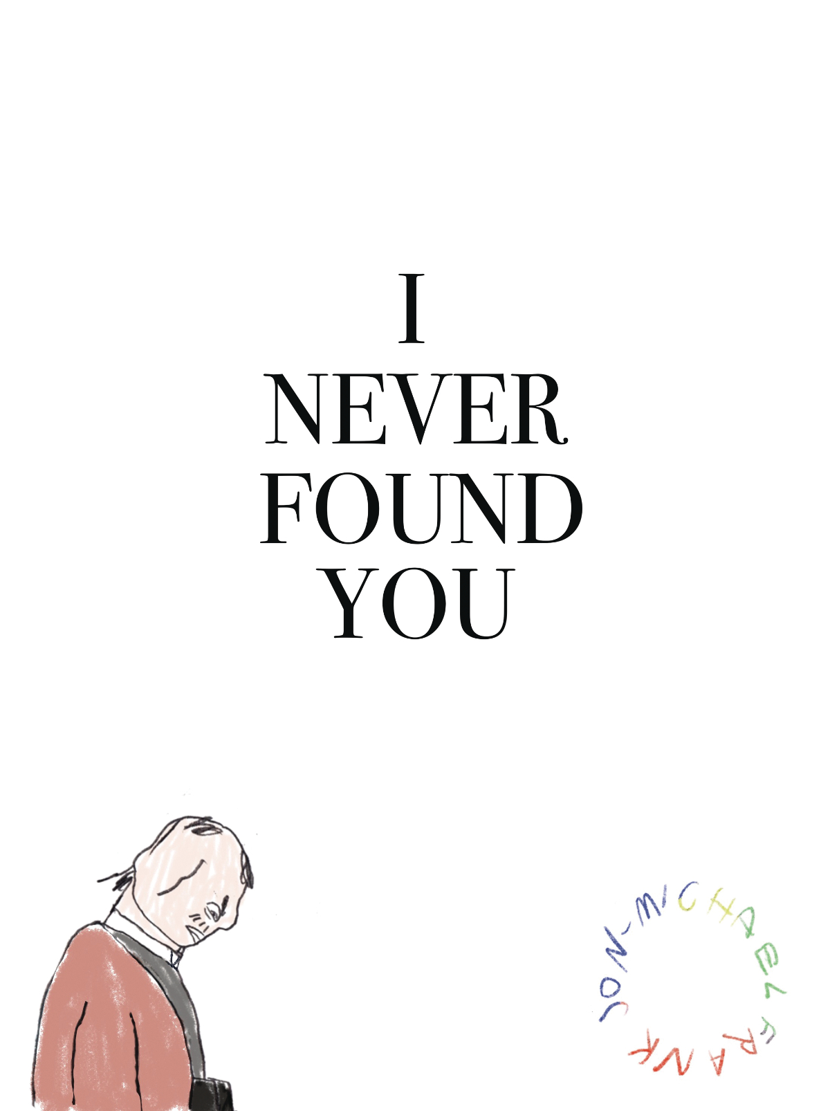 I Never Found You Graphic Novel (Mature)
