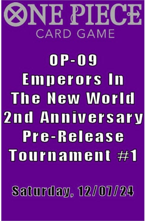 One Piece Event: Op-09 Emperors In The New World Pre-Release Tournament #1