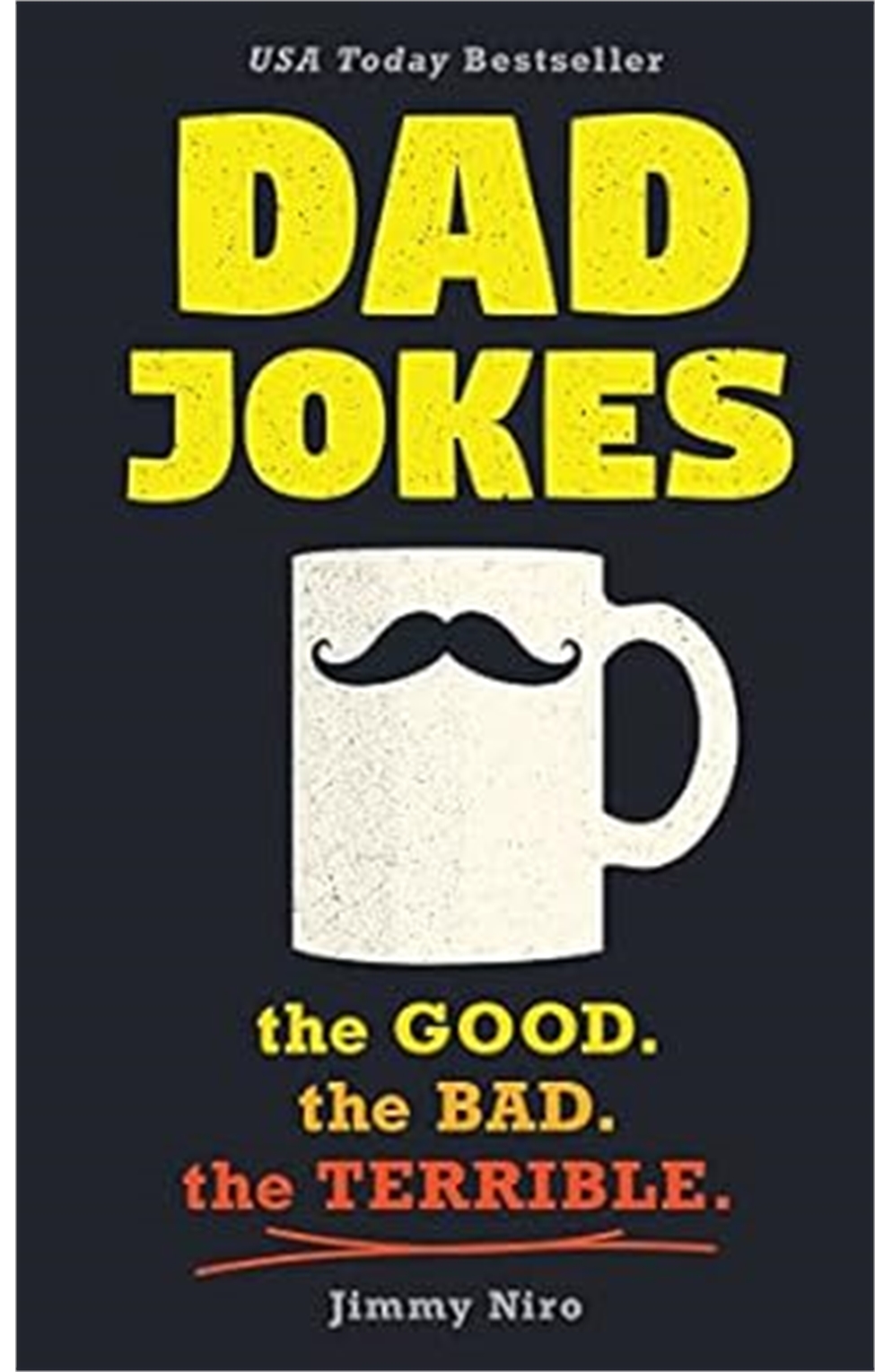 Dad Jokes: Good, Clean Fun For All Ages World's Best Dad Jokes Collection Book