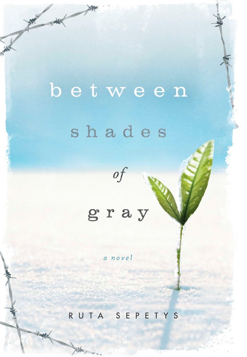 Between Shades Of Gray (Hardcover Book)