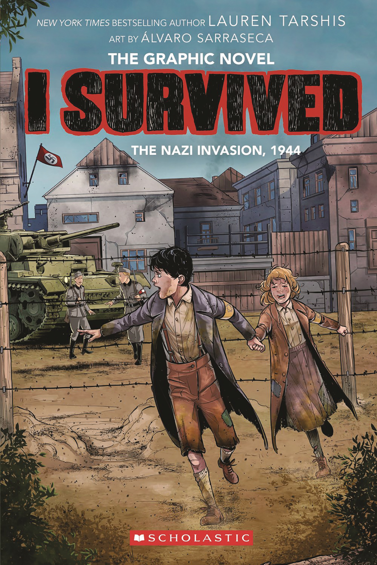 I Survived Graphic Novel Volume 3 Nazi Invasion 1944