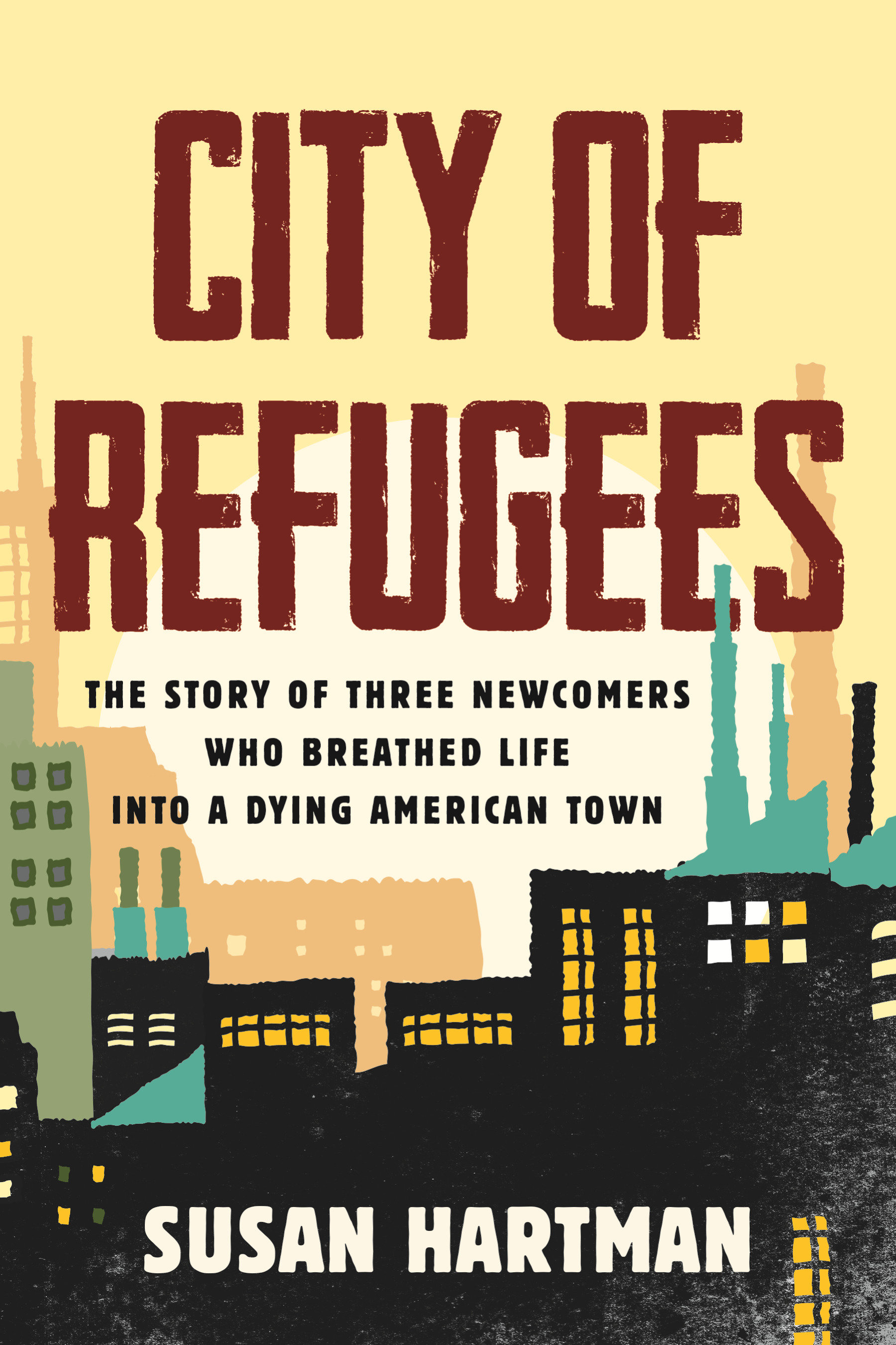 City Of Refugees (Hardcover Book)